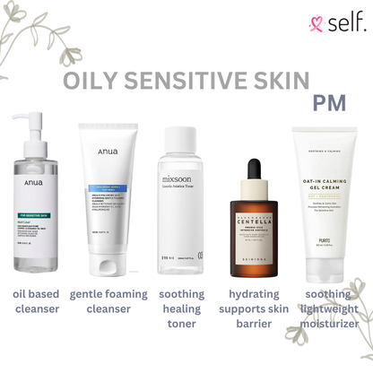 Oily sensitive AM/PM routine